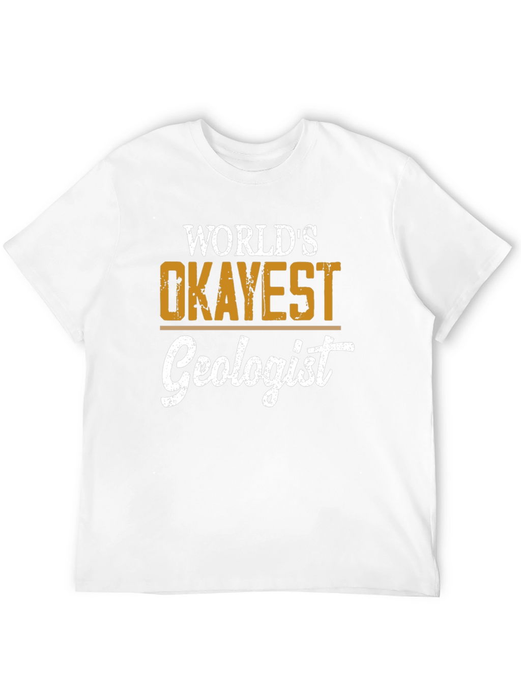 Worlds Okayest Geologist Black T-Shirt