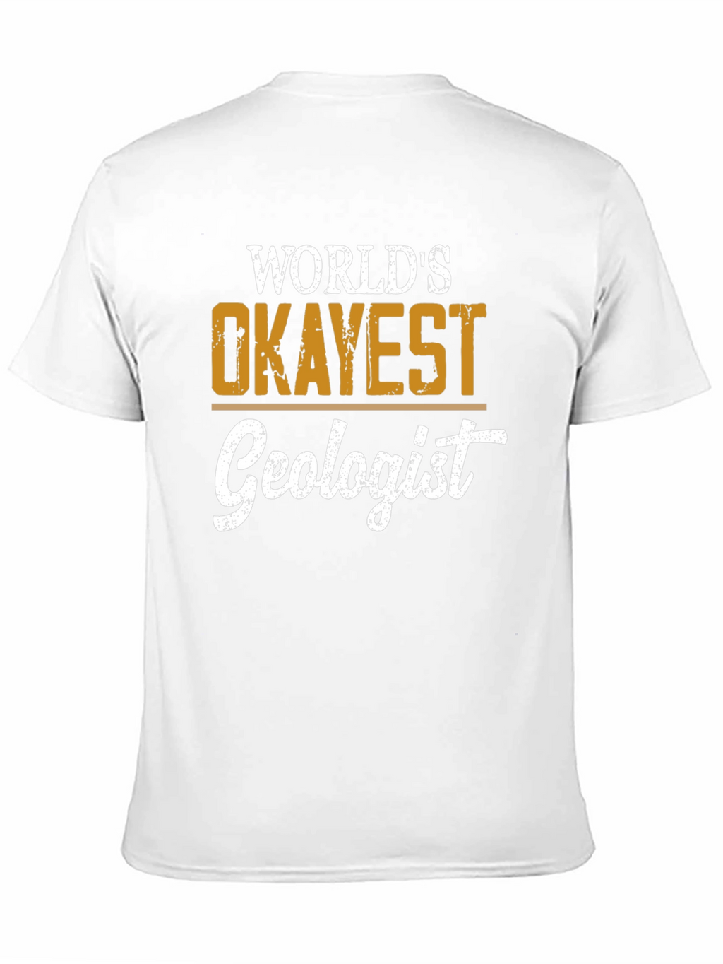 Worlds Okayest Geologist Black T-Shirt