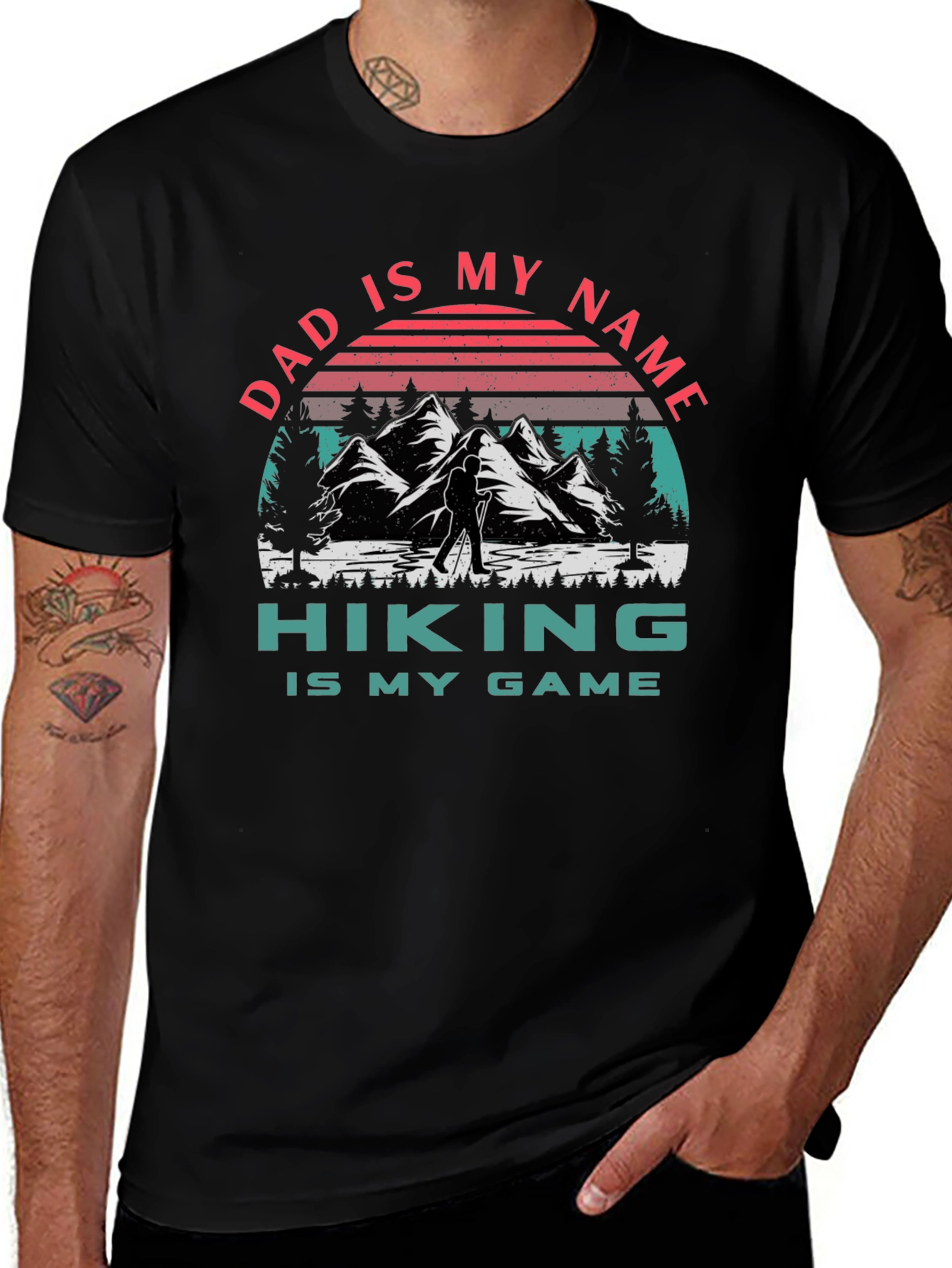 Dad Hiking T-Shirt - Dad Is My Name Hiking Is My Game