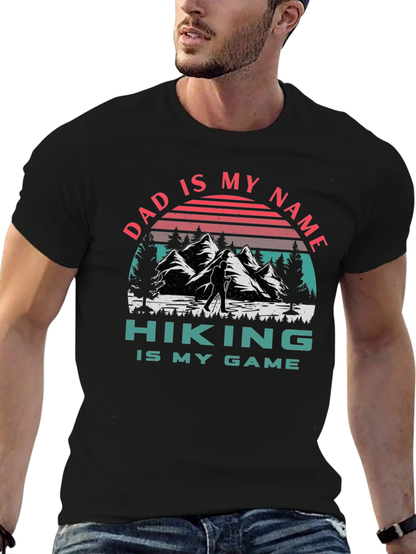 Dad Hiking T-Shirt - Dad Is My Name Hiking Is My Game