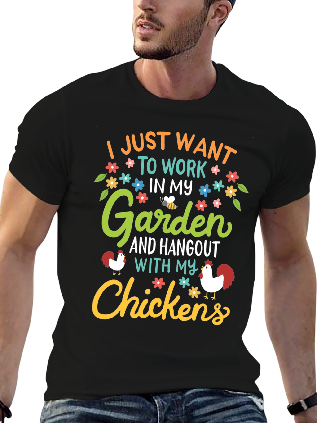 Garden & Chickens Graphic Tee - Work in My Garden T-Shirt