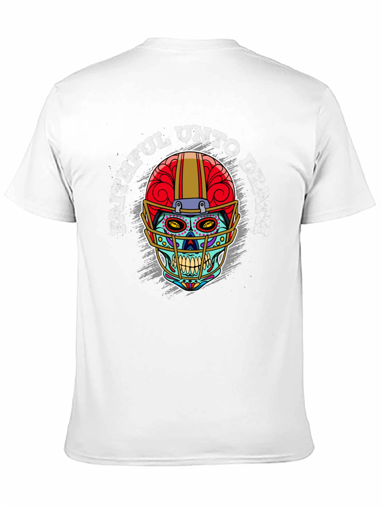 Faithful Unto Death Sugar Skull Football Helmet T-Shirt