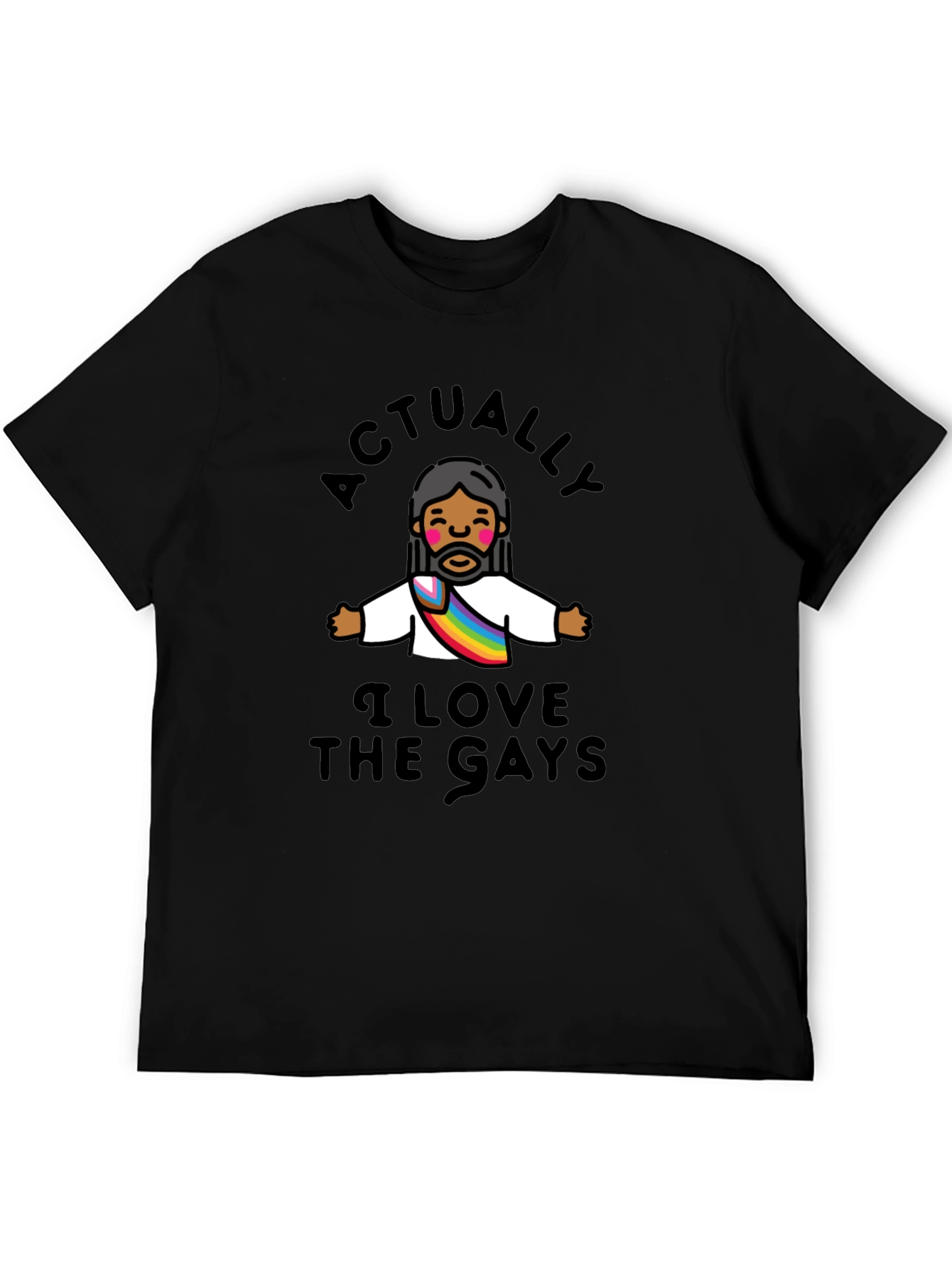 Actually I Love The Gays T-Shirt