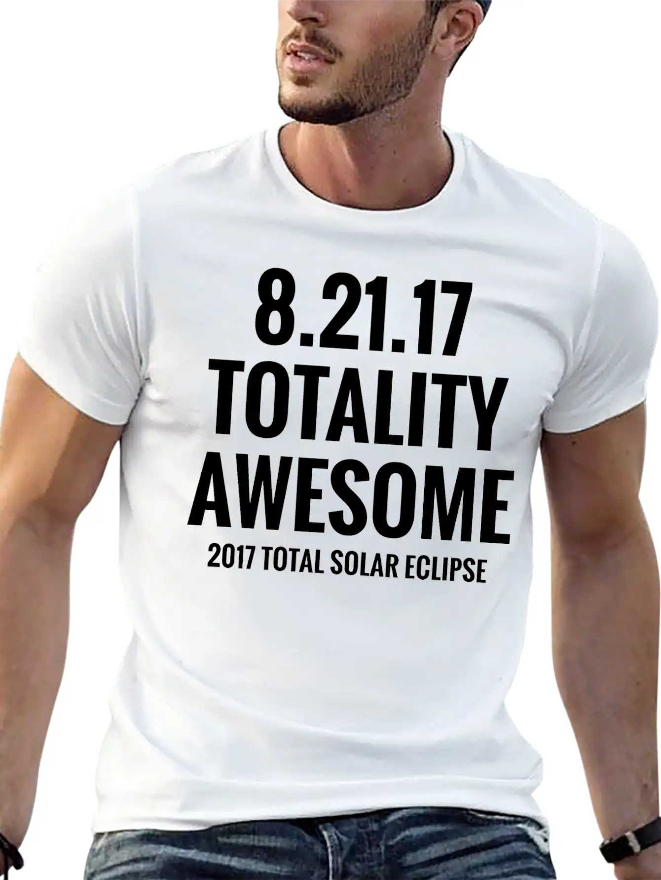2017 Total Solar Eclipse - Totality Awesome Essential Cotton Tee For Daily Outfits – Unisex Style