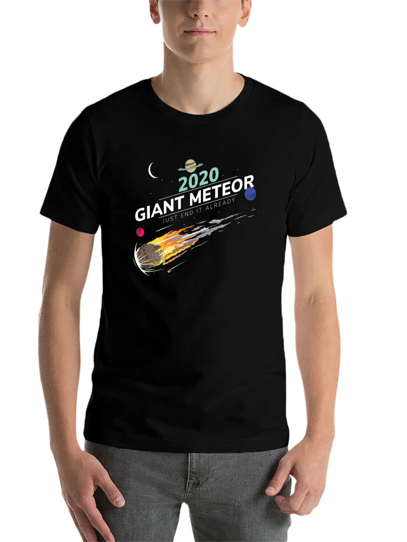 20202 Giant Meteor Just End It Already Breathable Graphic T-Shirt – Perfect For Casual Days