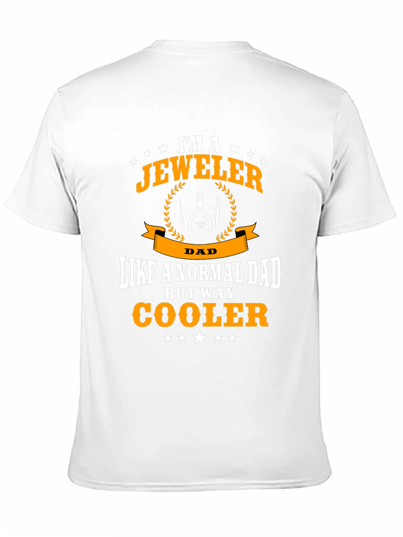 Jeweler Dad T-Shirt - Cool Fathers Day Gift