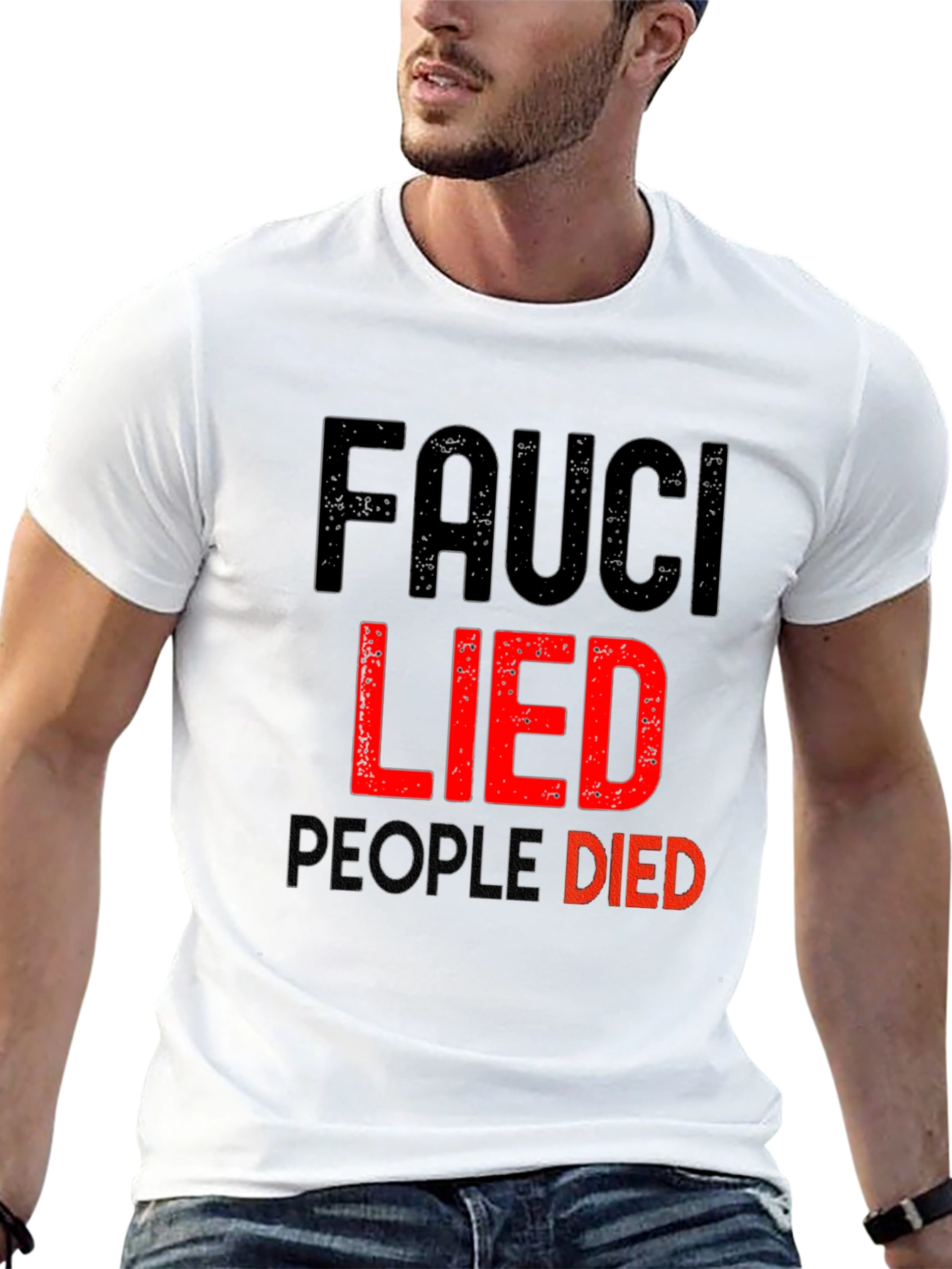 Fauci Lied People Died Graphic T-Shirt