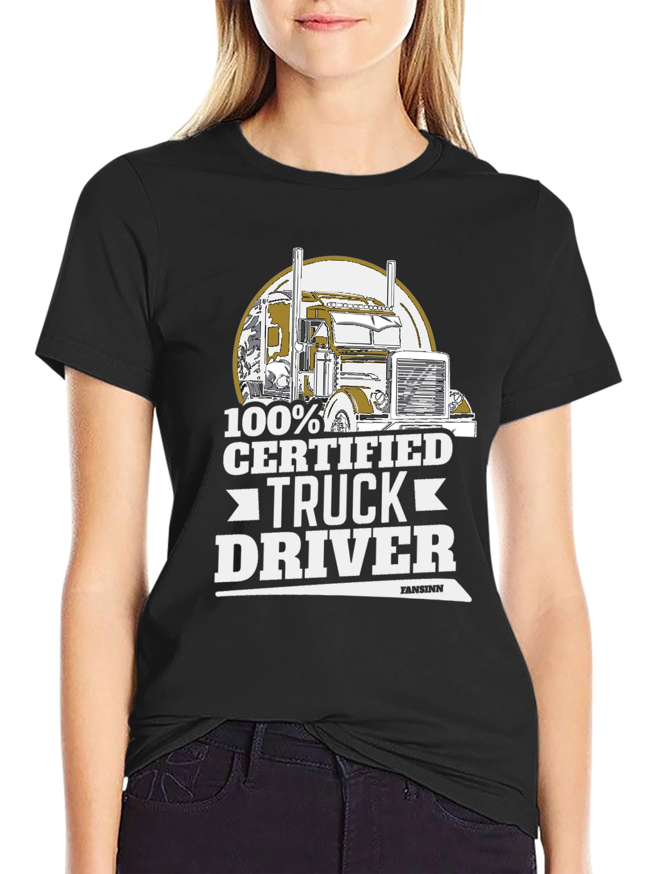 100% Certified Truck Driver Black T-Shirt
