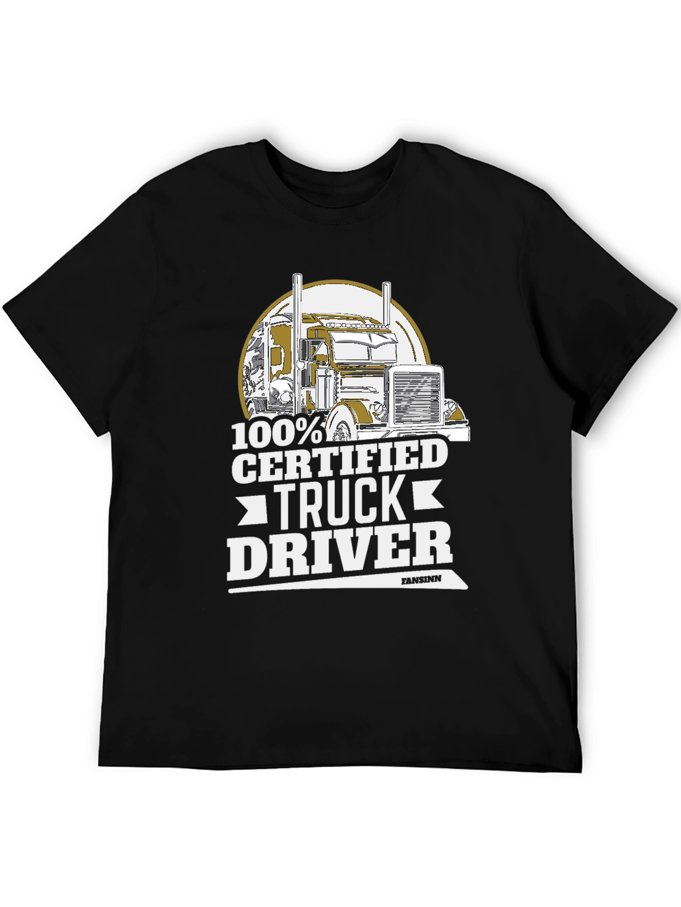 100% Certified Truck Driver Black T-Shirt