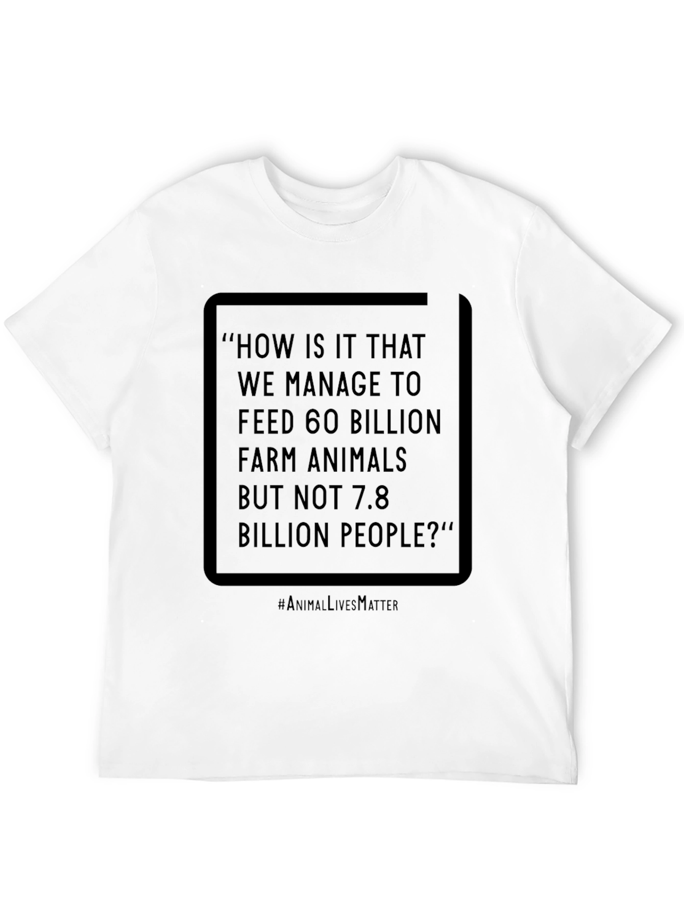 Animal Lives Matter Graphic T-Shirt