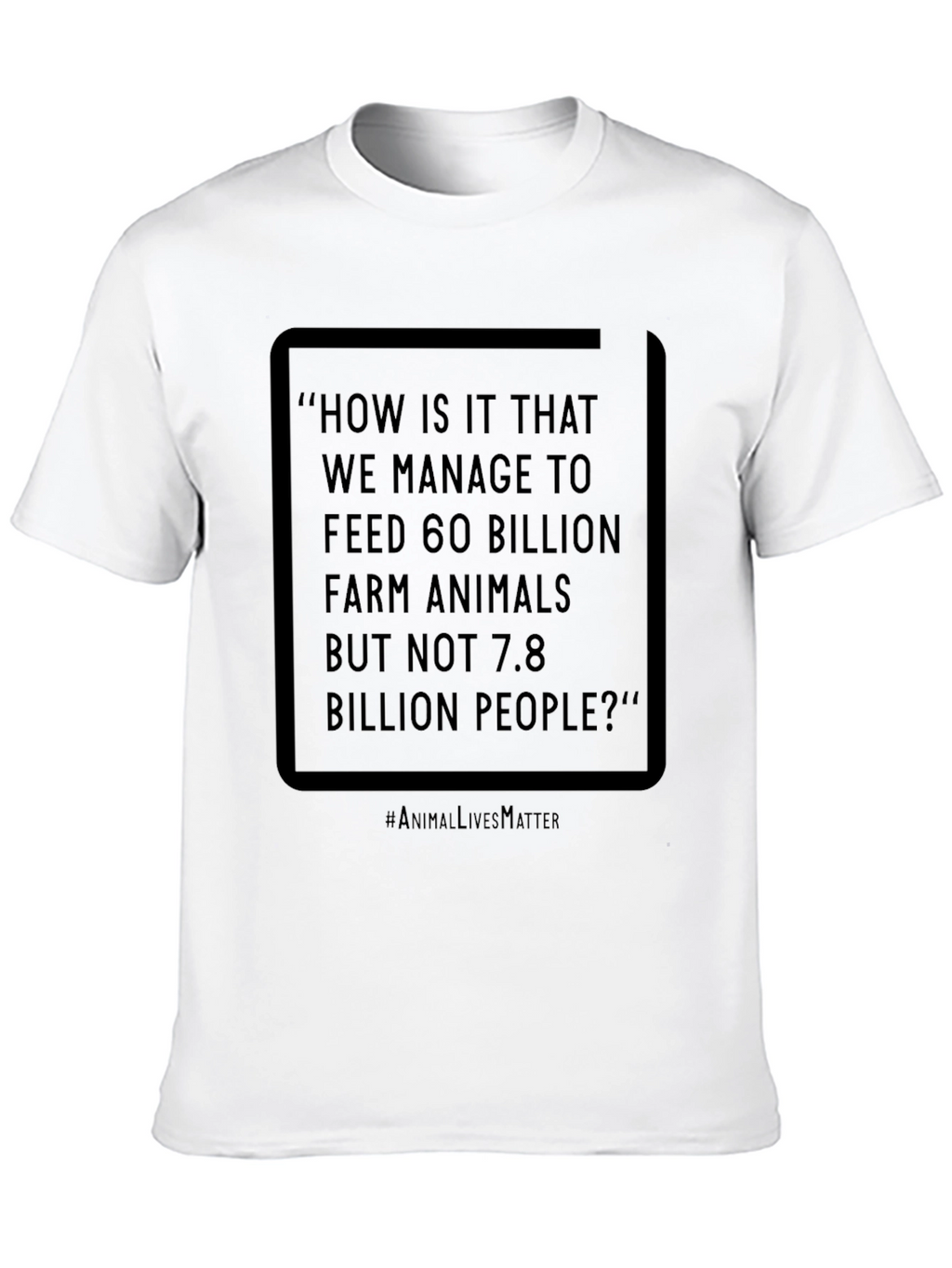 Animal Lives Matter Graphic T-Shirt
