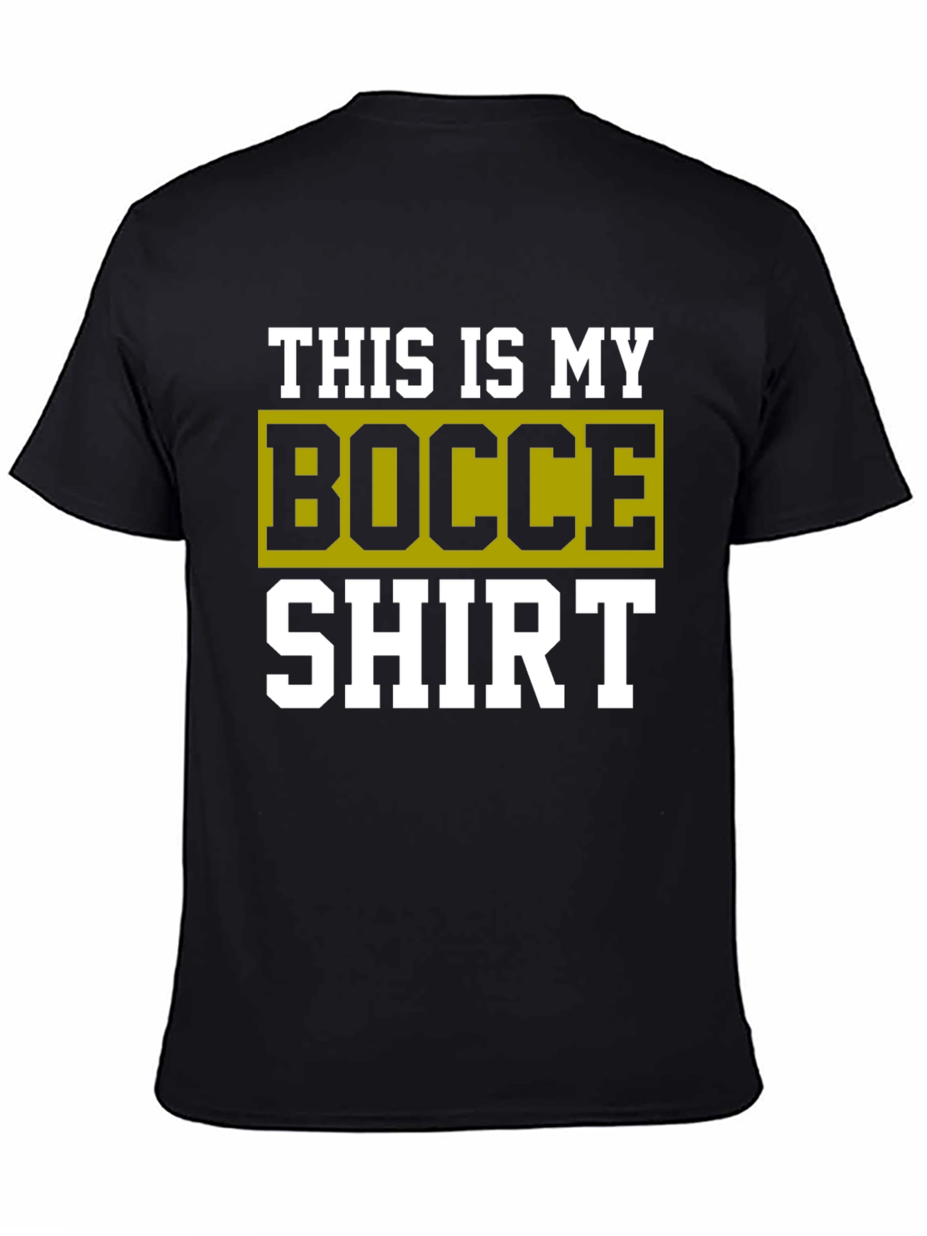 Bocce Shirt - This Is My Bocce Shirt - Black Tee