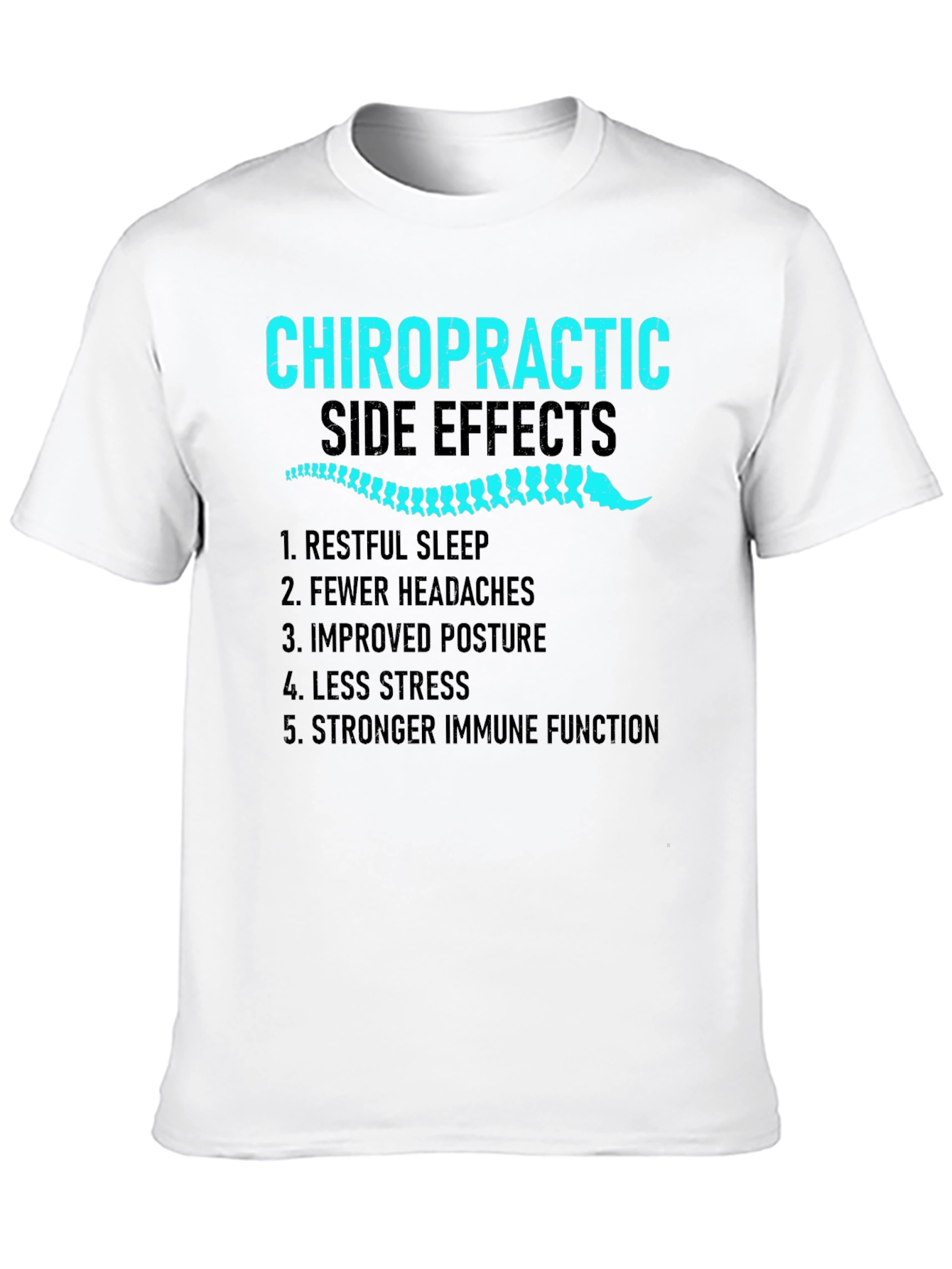 Chiropractic Side Effects Black T-Shirt