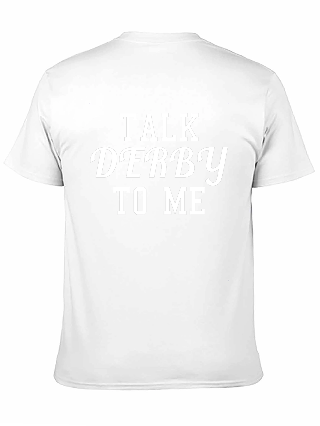 Talk Derby To Me T-Shirt - Black Cotton Tee