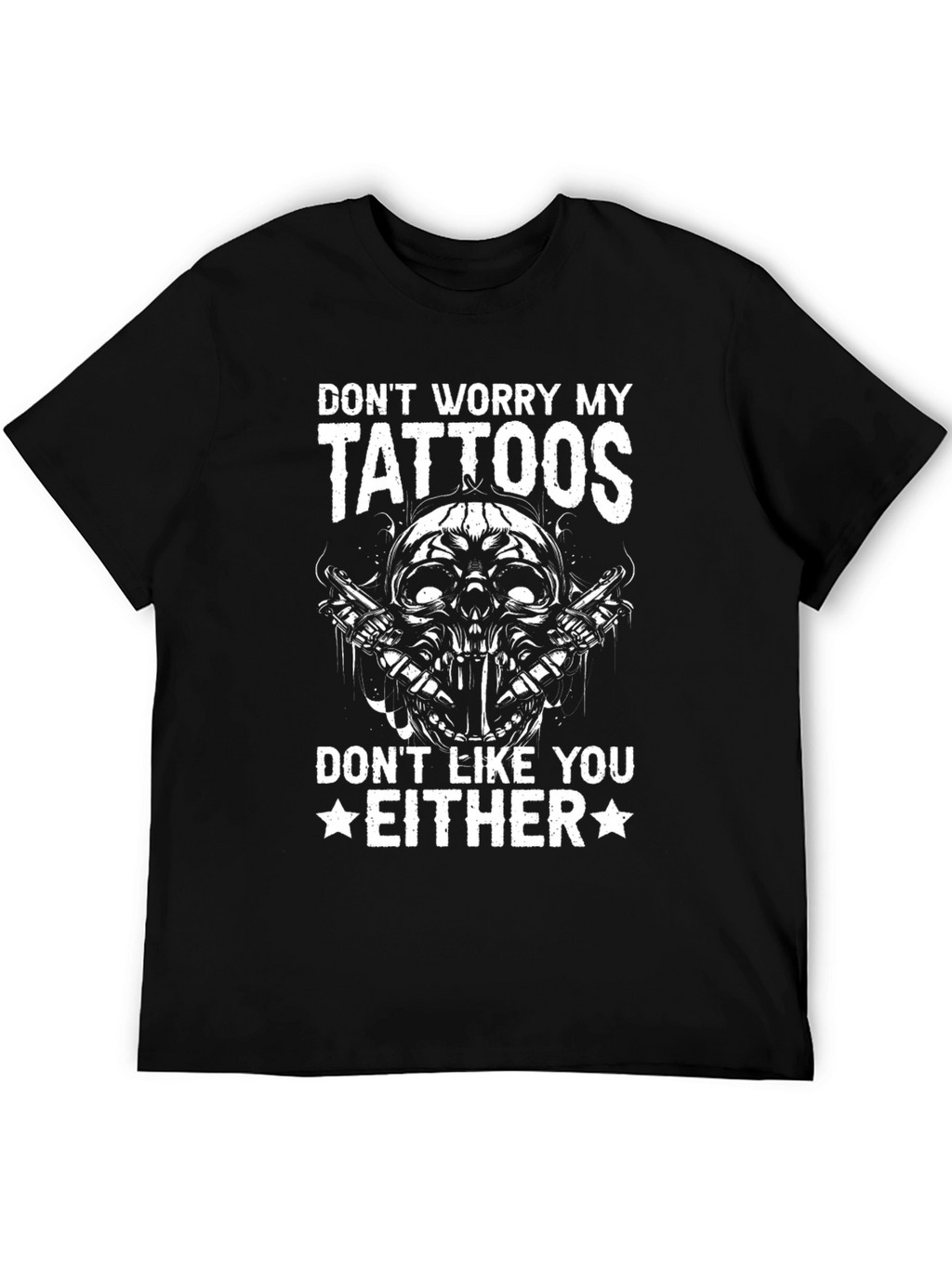 Dont Worry My Tattoos Mens Graphic Tee