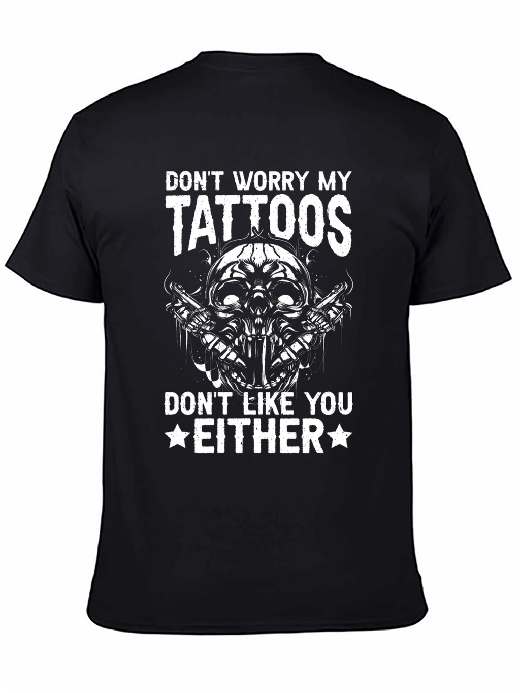 Dont Worry My Tattoos Mens Graphic Tee