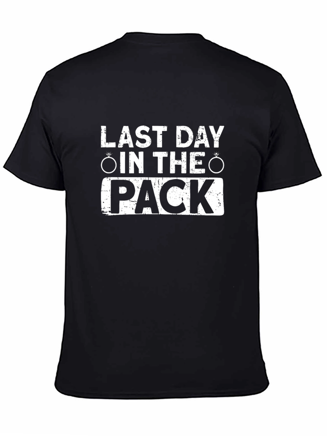 Last Day in the Pack - Grooms T-Shirt