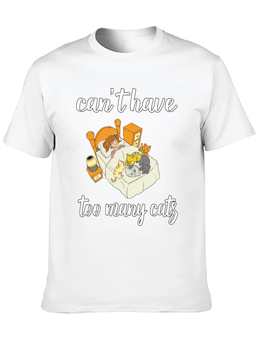 Cant Have Too Many Cats T-Shirt
