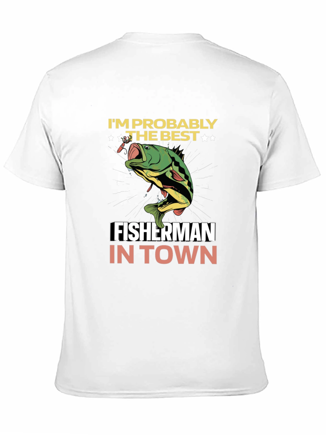 Funny Fishing T-Shirt - Best Fisherman in Town