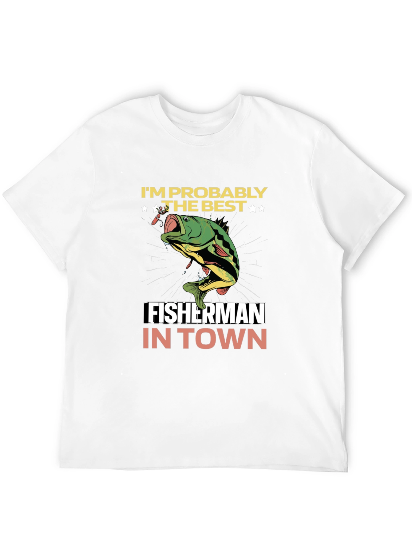 Funny Fishing T-Shirt - Best Fisherman in Town