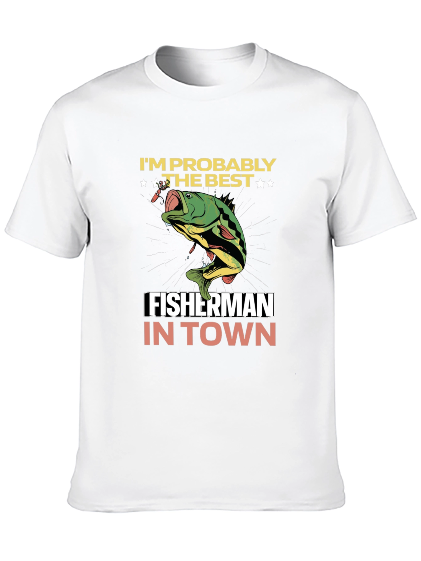 Funny Fishing T-Shirt - Best Fisherman in Town