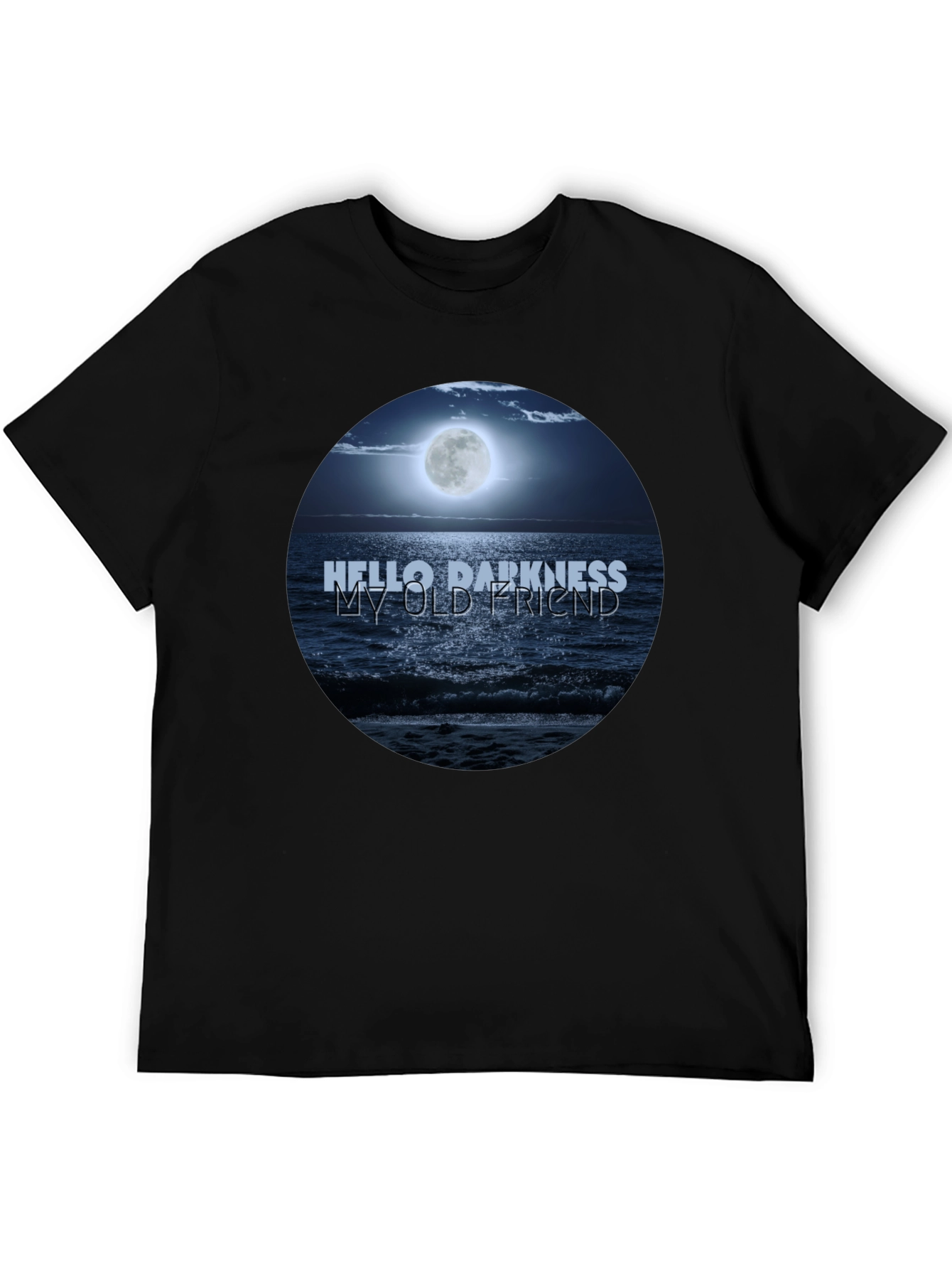 Hello Darkness My Old Friend Graphic Tee