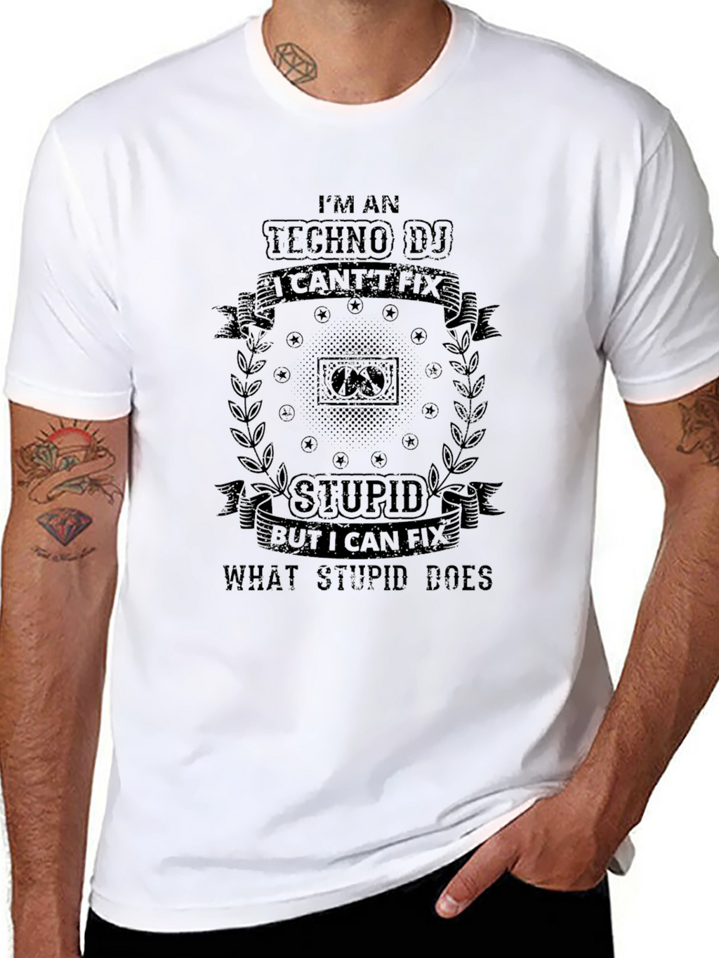 Techno DJ T-Shirt - I Cant Fix Stupid