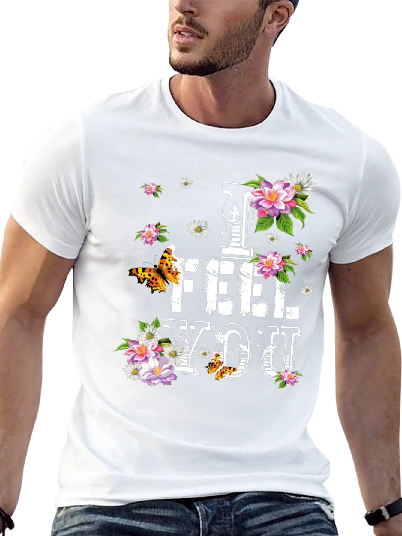 Floral I FEEL YOU Graphic T-Shirt - Stylish Comfort