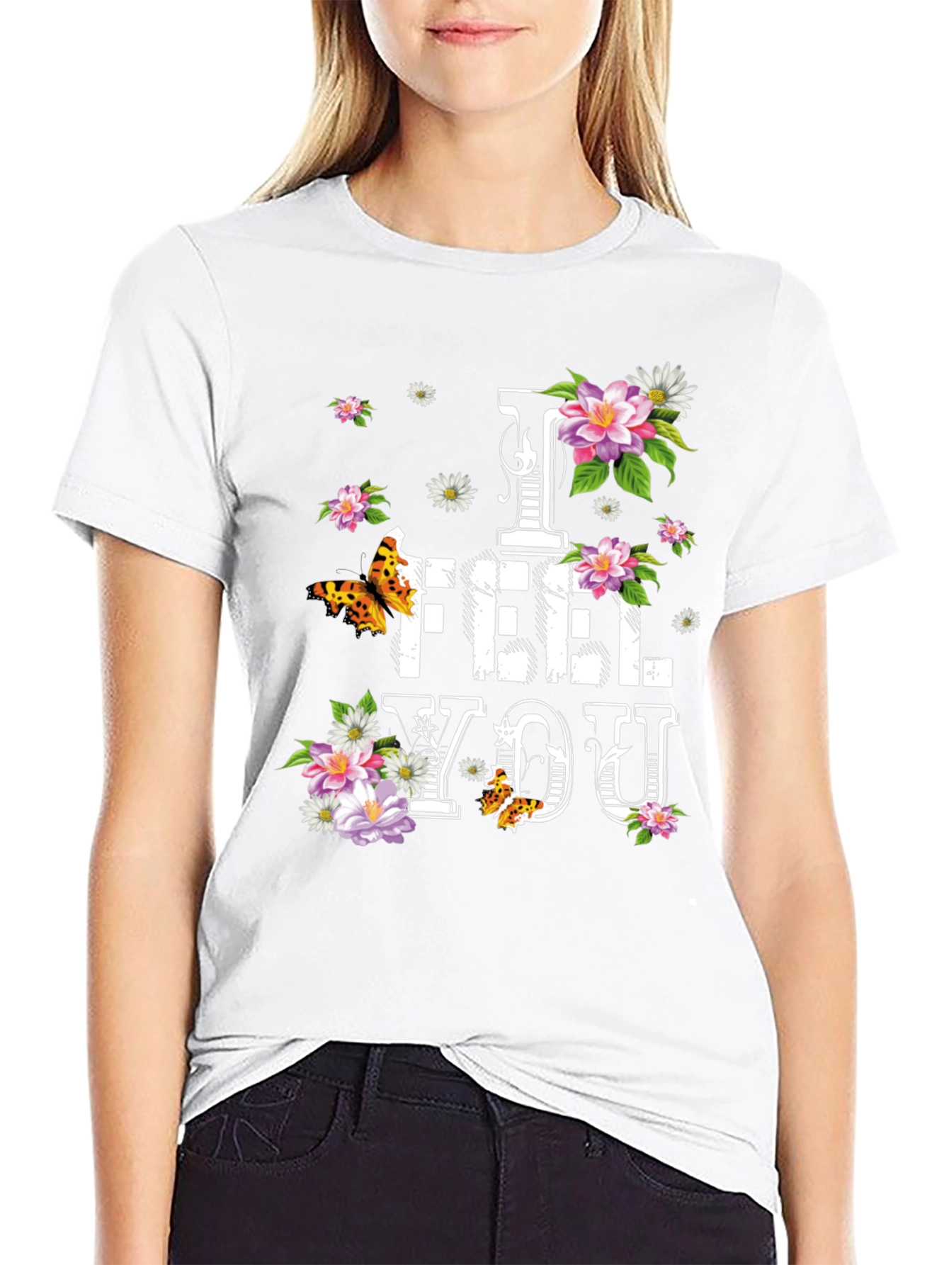 Floral I FEEL YOU Graphic T-Shirt - Stylish Comfort