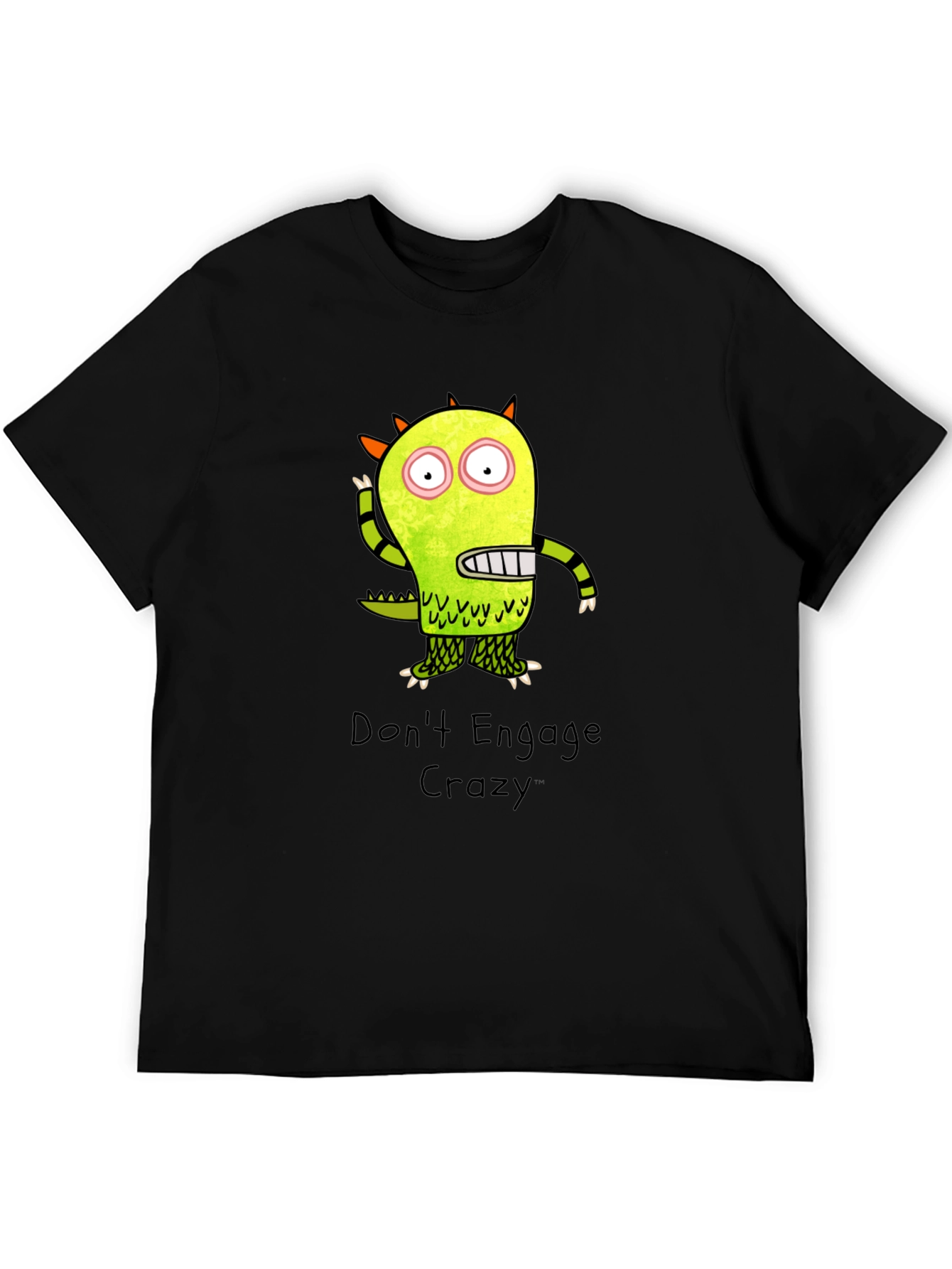 Dont Engage Crazy Monster Graphic T-Shirt