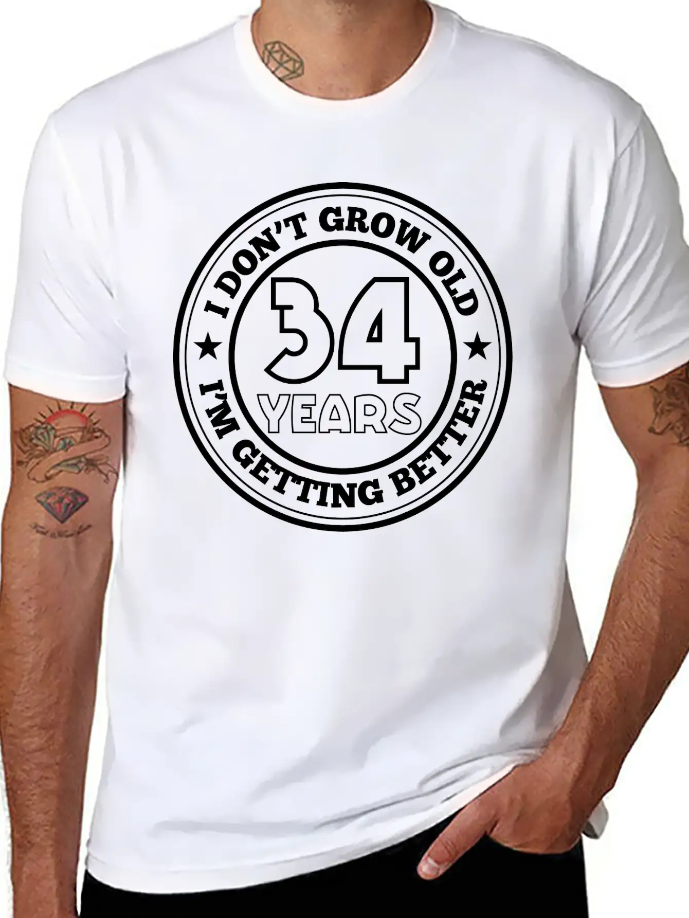 34 Years Old I Am Getting Better Unisex Casual T-Shirt – Clean Design For Daily Comfort