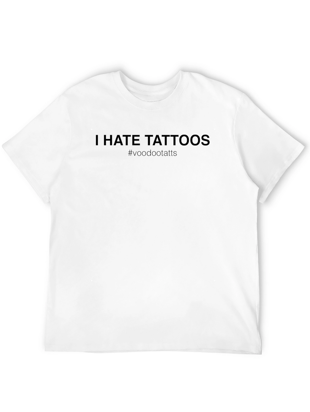 I Hate Tattoos Funny Sarcastic Graphic Tee