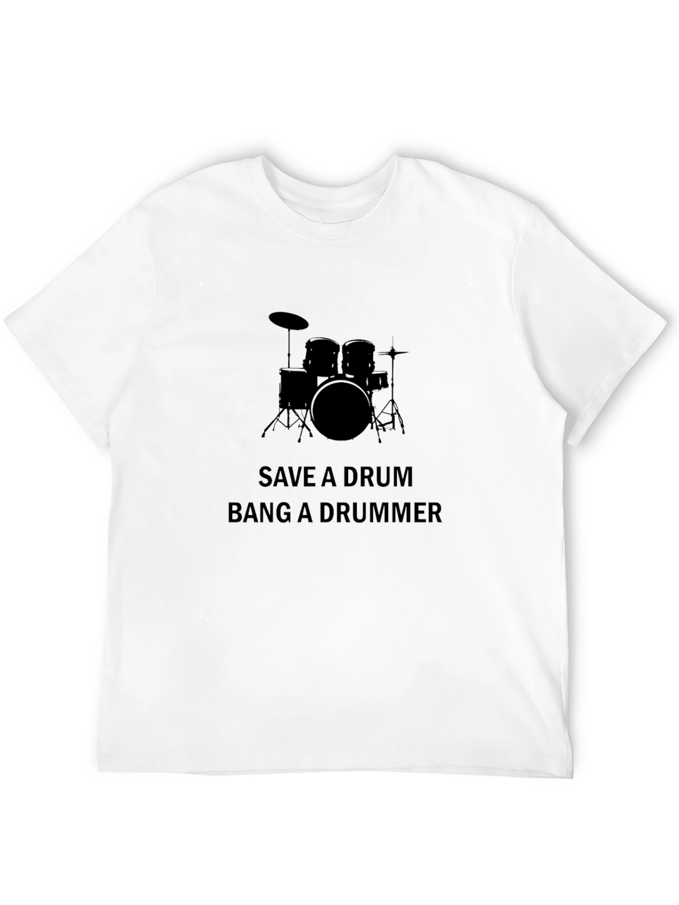 Save a Drum Bang a Drummer Funny Black T-Shirt