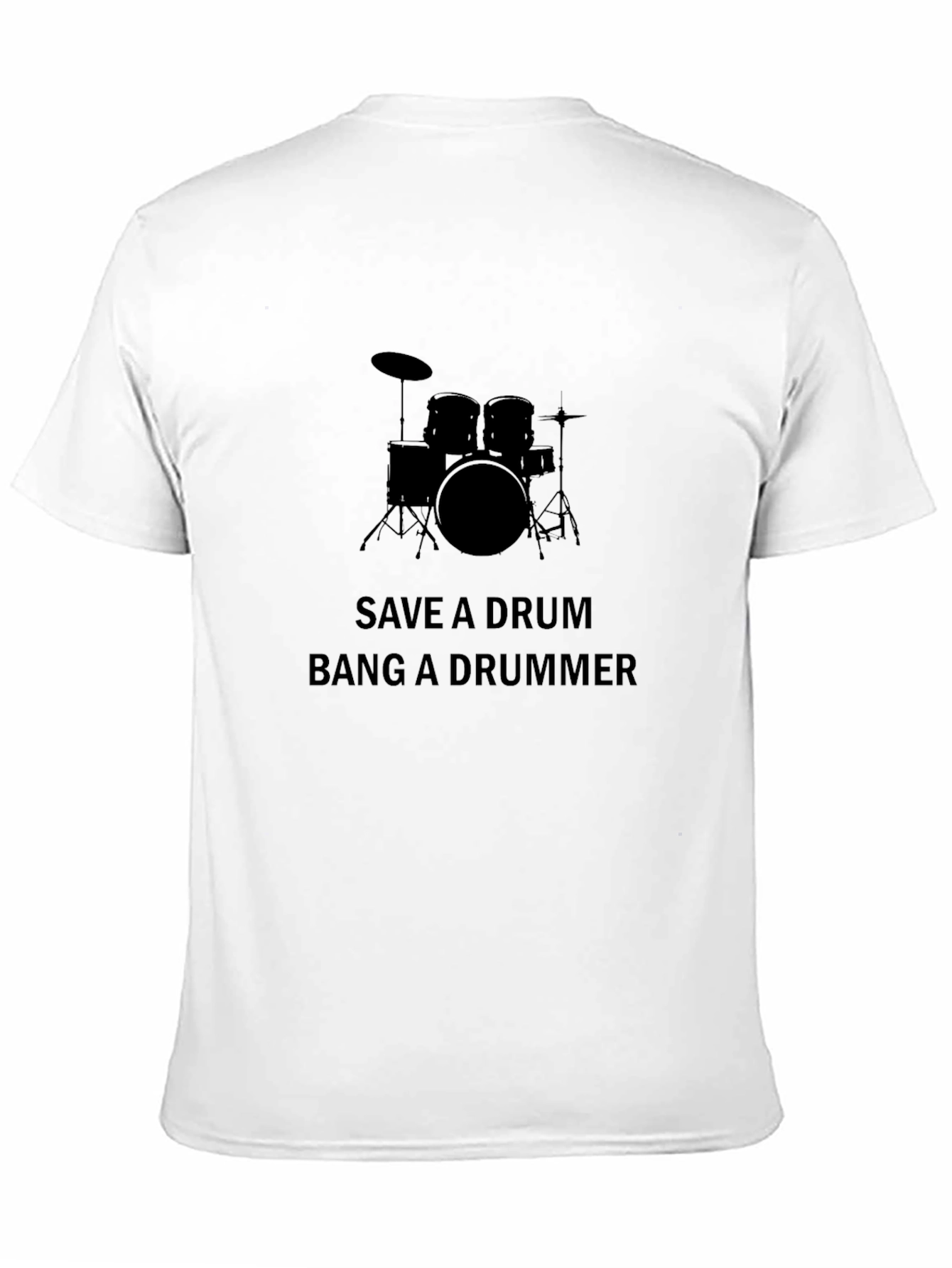 Save a Drum Bang a Drummer Funny Black T-Shirt