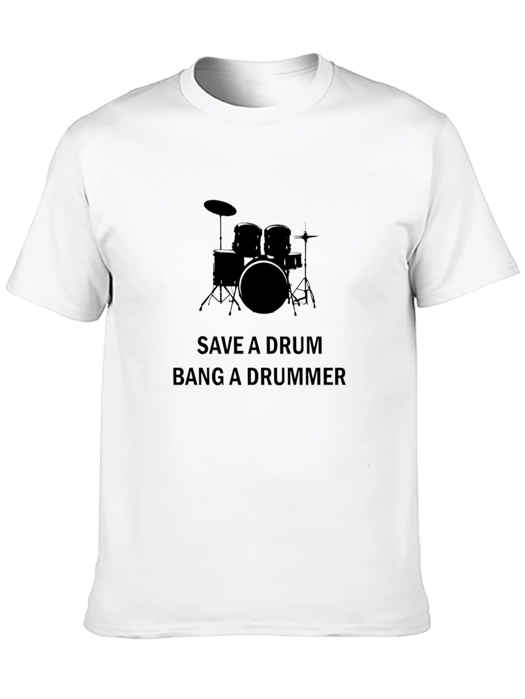 Save a Drum Bang a Drummer Funny Black T-Shirt