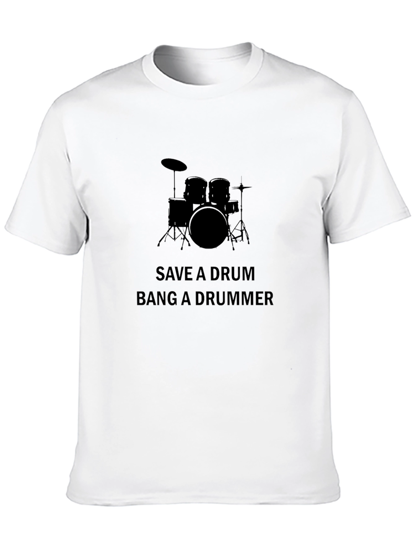 Save a Drum Bang a Drummer Funny Black T-Shirt
