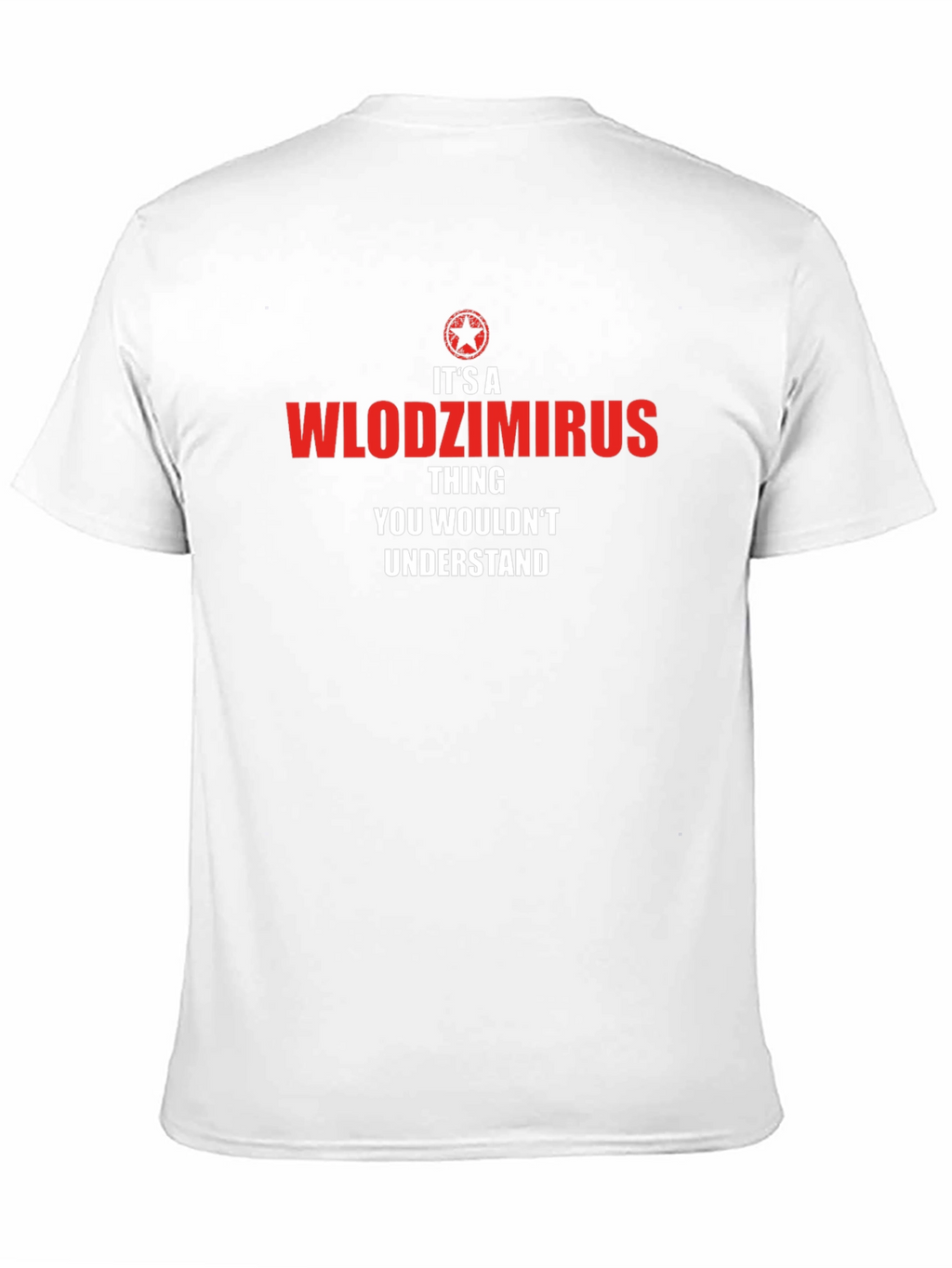 Its a Wlodzimirs Thing T-Shirt