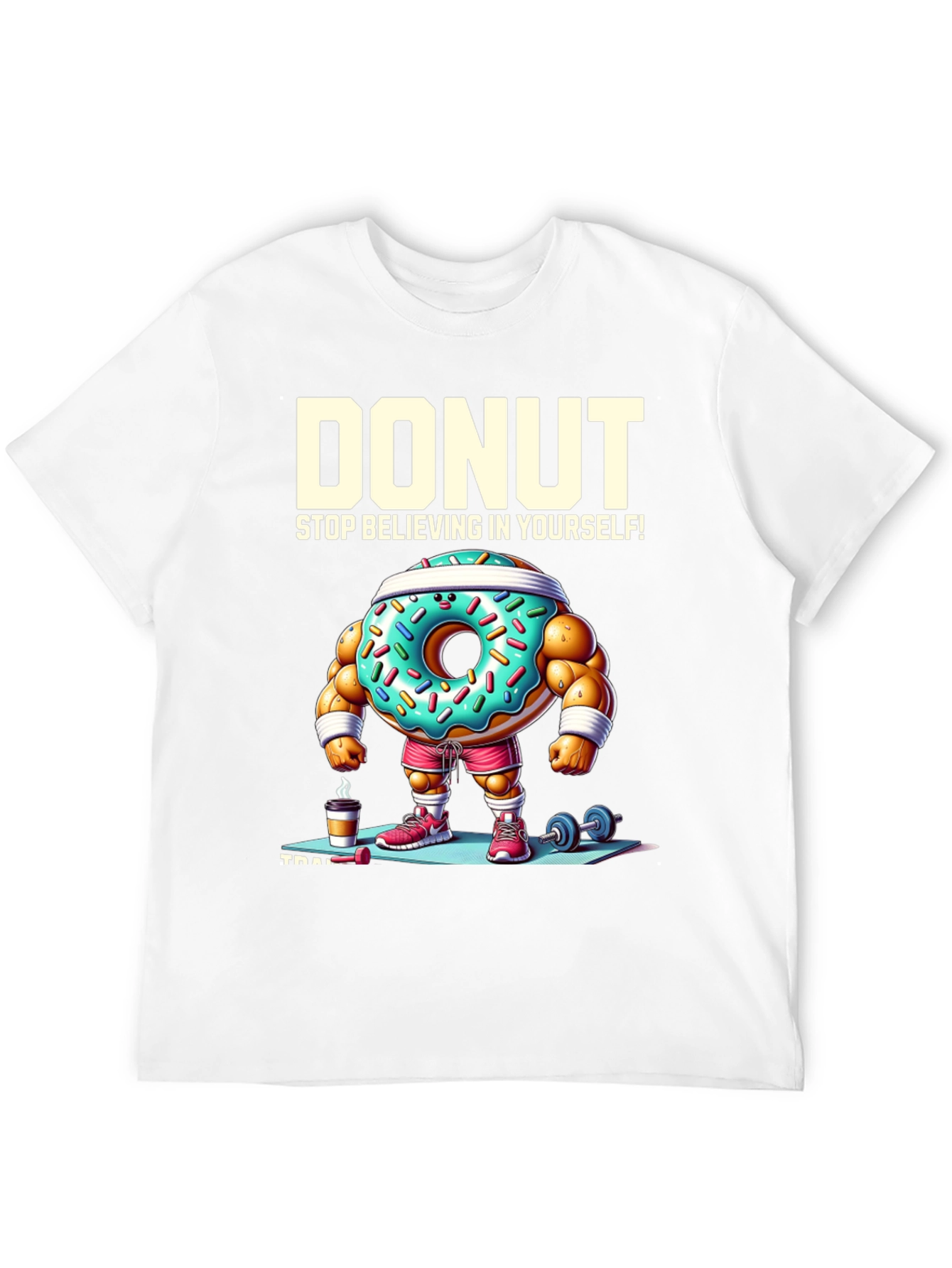 Donut Training Graphic Tee - Funny Workout Shirt