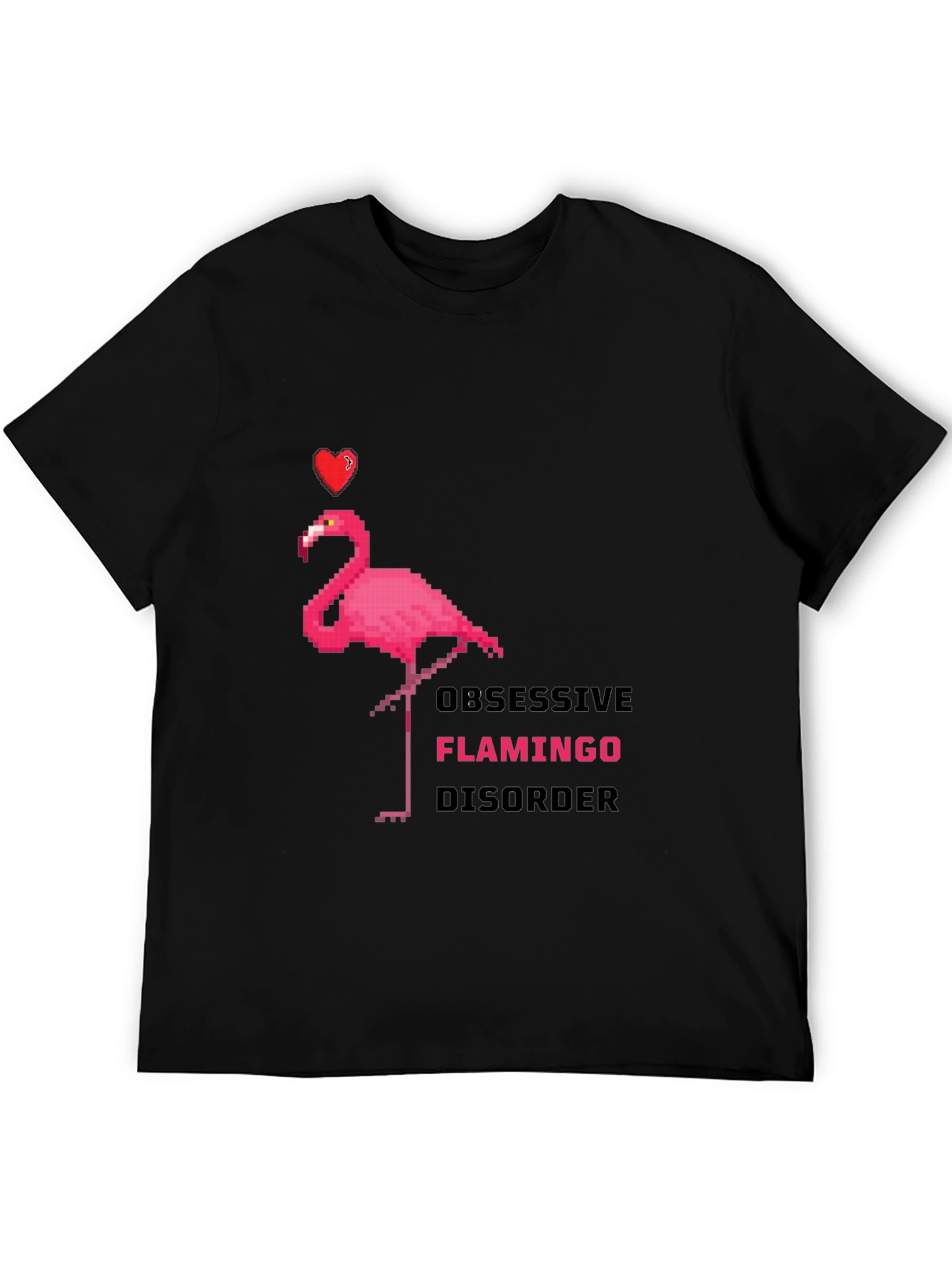 Obsessive Flamingo Disorder Graphic T-Shirt