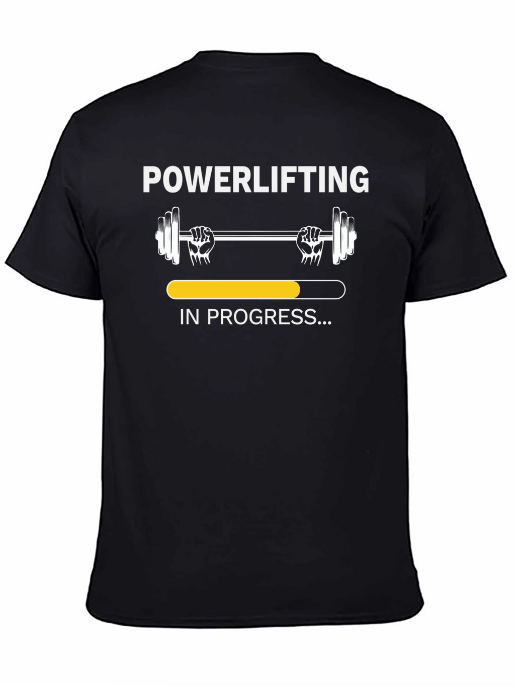 Powerlifting In Progress Black T-Shirt