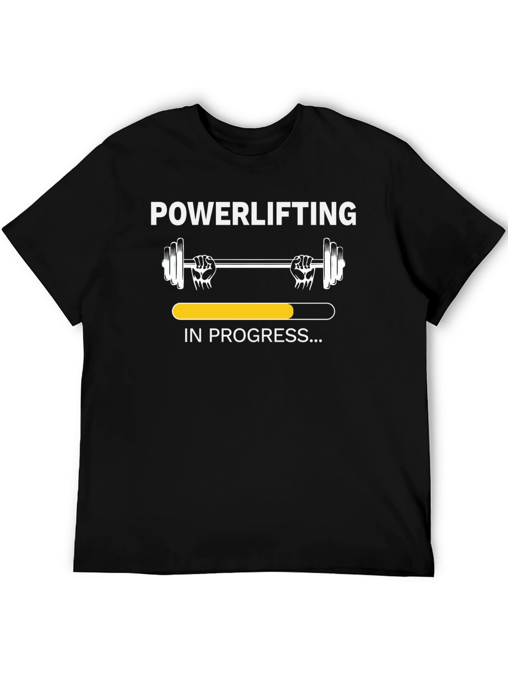Powerlifting In Progress Black T-Shirt