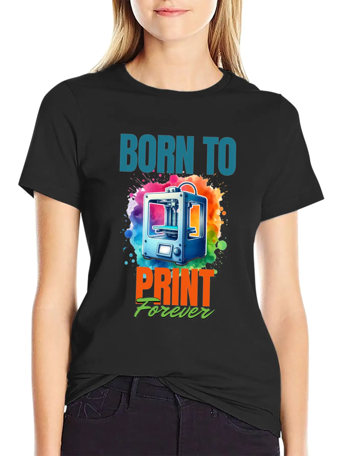 3d Printer, Born To Print Motif Breathable Soft Cotton T-Shirt – Timeless Casual Look