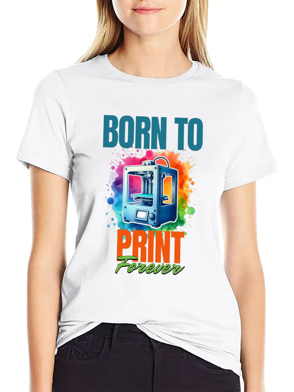 3d Printer, Born To Print Motif Breathable Soft Cotton T-Shirt – Timeless Casual Look