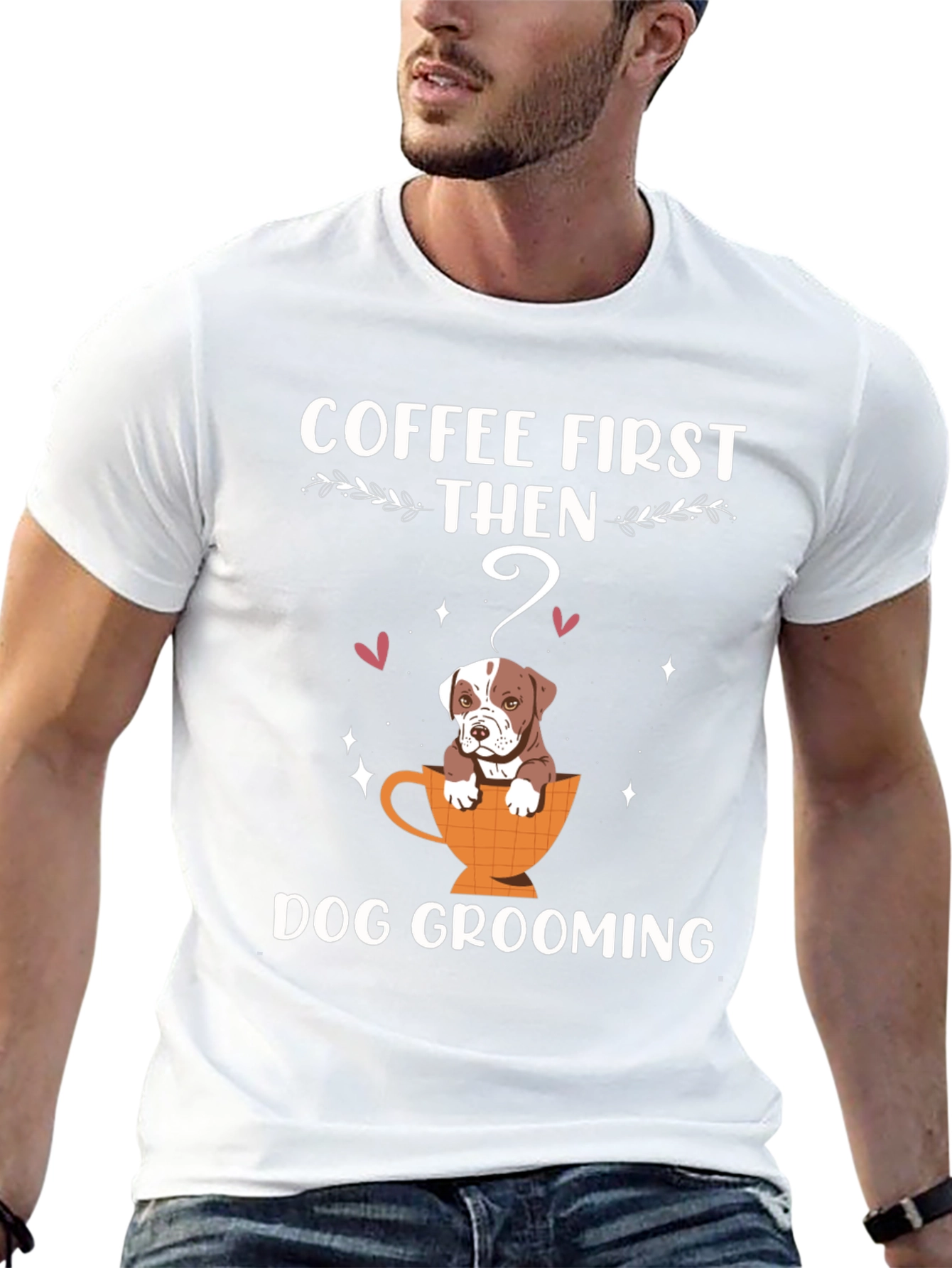 Coffee First Then Dog Grooming T-Shirt