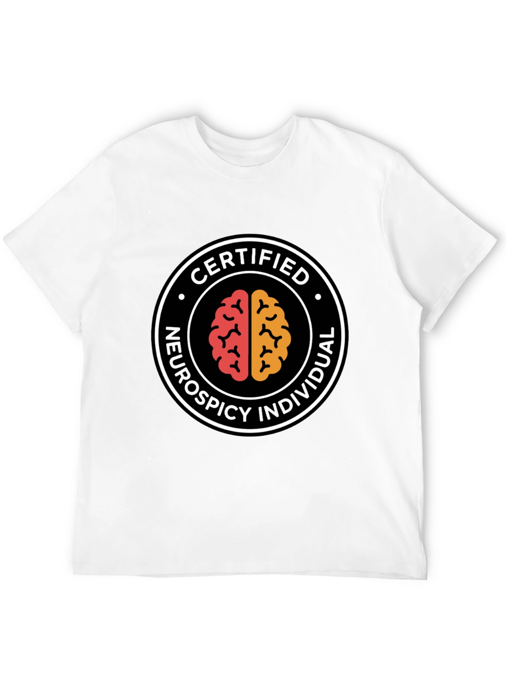 Neurospicy Individual Certified T-Shirt