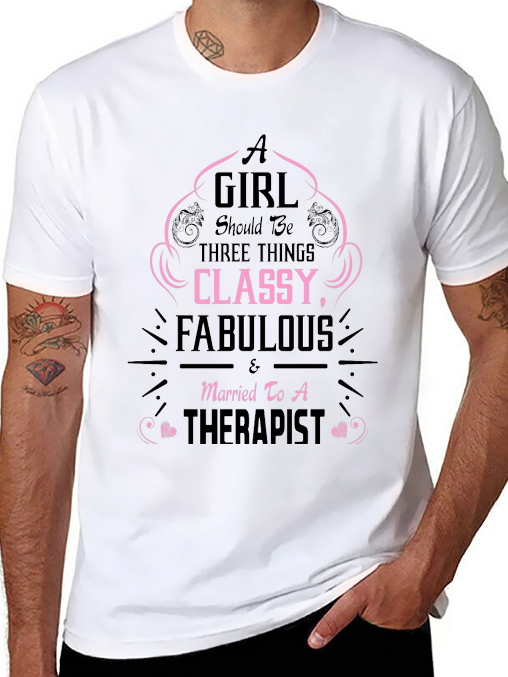 Classy Fabulous Therapist Wife T-Shirt