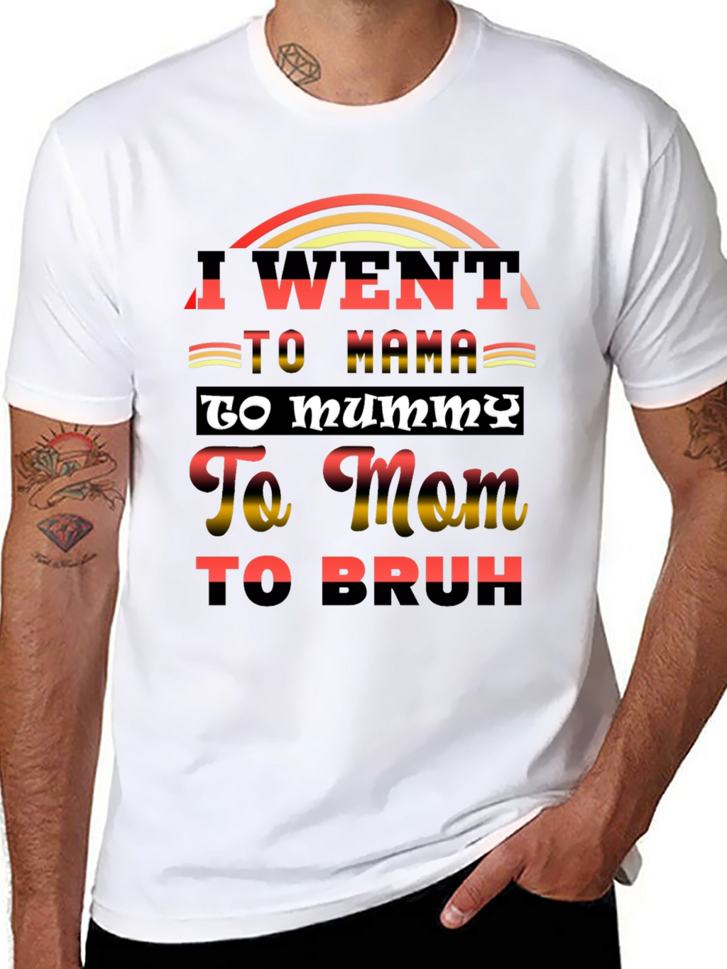 I Went to Mama T-Shirt Funny Sarcastic Tee