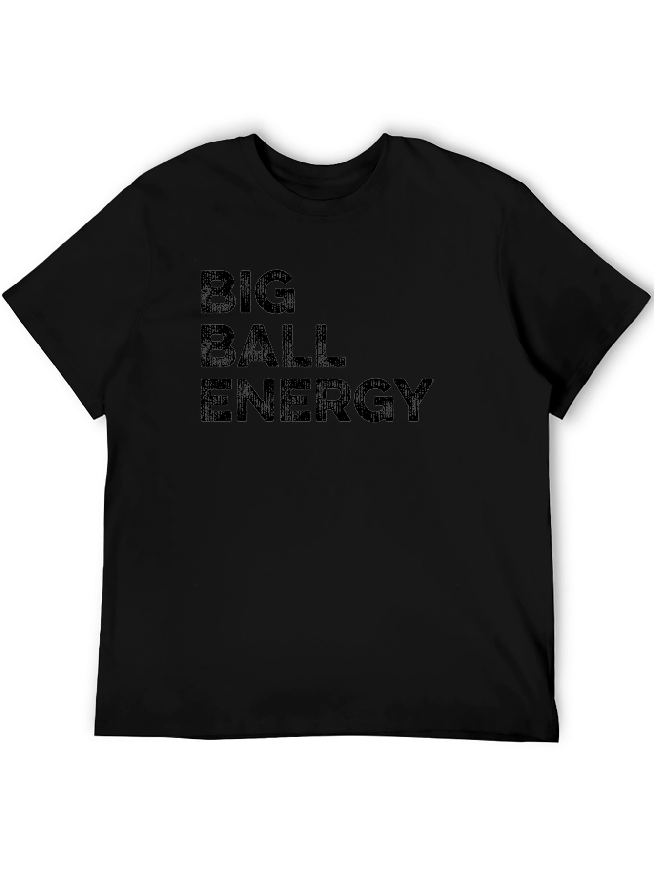 Big Ball Energy Mens Black T-Shirt