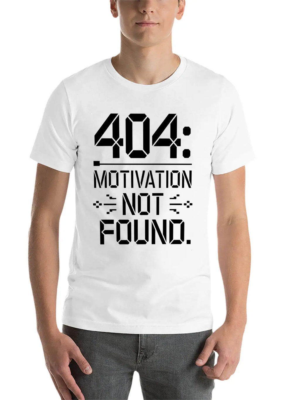 404 Motivation Not Found - Funny Work Life Tee Breathable Graphic T-Shirt – Perfect For Casual Days