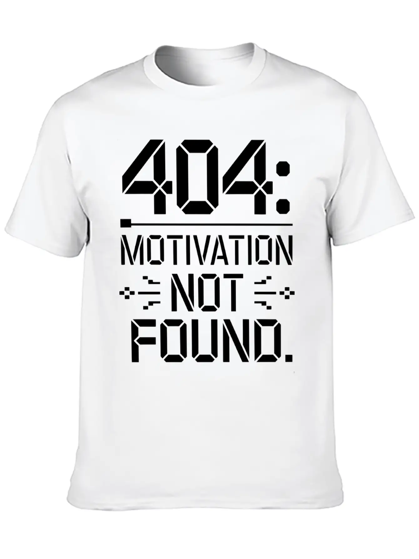 404 Motivation Not Found - Funny Work Life Tee Breathable Graphic T-Shirt – Perfect For Casual Days